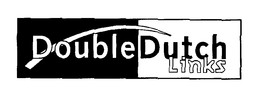 DOUBLEDUTCH LINKS trademark