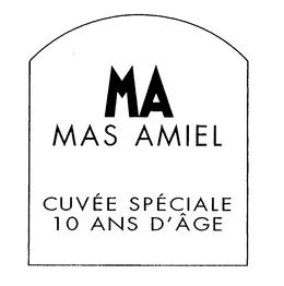 MA MAS AMIEL CUVEE SPECIALE 10 ANS D'AGE trademark