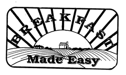 BREAKFAST MADE EASY trademark
