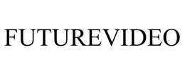 FUTUREVIDEO trademark