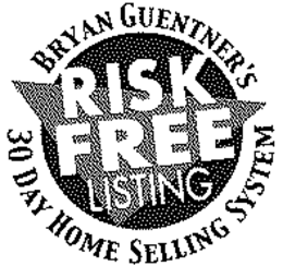 BRYAN GUENTNER'S 30 DAY HOME SELLING SYSTEM RISK FREE LISTING trademark