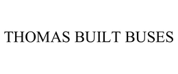 THOMAS BUILT BUSES trademark