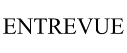 ENTREVUE trademark