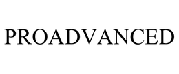 PROADVANCED trademark