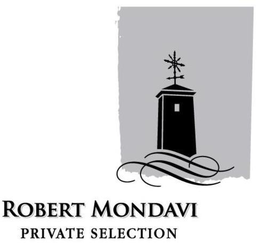 ROBERT MONDAVI PRIVATE SELECTION trademark