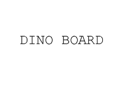DINO BOARD trademark