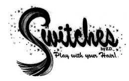 SWITCHES trademark