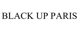 BLACK UP PARIS trademark