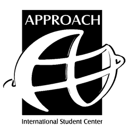 APPROACH INTERNATIONAL STUDENT CENTER trademark