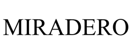 MIRADERO trademark