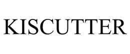 KISCUTTER trademark