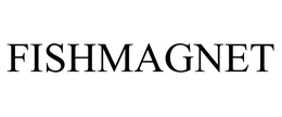 FISHMAGNET trademark