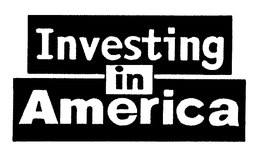 INVESTING IN AMERICA trademark