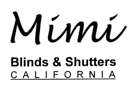 MIMI BLINDS & SHUTTERS CALIFORNIA trademark