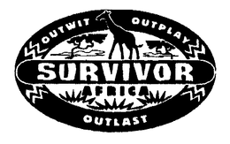 SURVIVOR OUTWIT OUTPLAY OUTLAST trademark