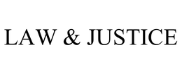 LAW & JUSTICE trademark