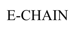 E-CHAIN trademark
