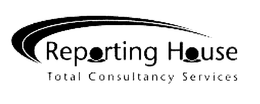 REPORTING HOUSE TOTAL CONSULTANCY SERVICES trademark