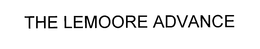 THE LEMOORE ADVANCE trademark