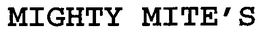 MIGHTY MITE'S trademark