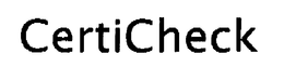 CERTICHECK trademark