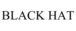 BLACK HAT trademark