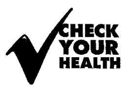 CHECK YOUR HEALTH trademark