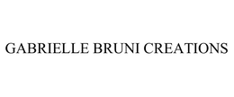 GABRIELLE BRUNI CREATIONS trademark