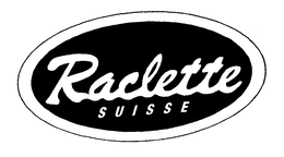 RACLETTE SUISSE trademark