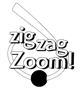 ZIG ZAG ZOOM! trademark