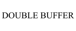 DOUBLE BUFFER trademark