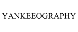 YANKEEOGRAPHY trademark