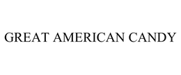 GREAT AMERICAN CANDY trademark
