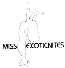 MISS EXOTICNITES trademark