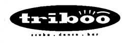 TRIBOO SCUBA - DANCE - BAR trademark