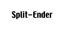 SPLIT-ENDER trademark