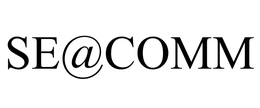 SE@COMM trademark