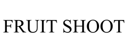 FRUIT SHOOT trademark