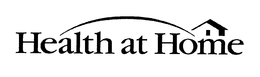 HEALTH AT HOME trademark
