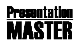 PRESENTATION MASTER trademark