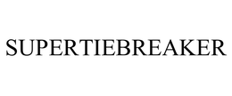 SUPERTIEBREAKER trademark