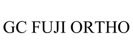 GC FUJI ORTHO trademark
