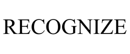 RECOGNIZE trademark