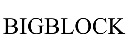 BIGBLOCK trademark