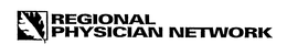 REGIONAL PHYSICIAN NETWORK trademark