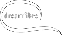 DREAMFIBRE trademark
