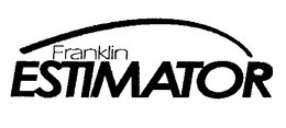 FRANKLIN ESTIMATOR trademark