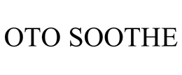 OTO SOOTHE trademark