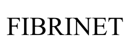 FIBRINET trademark
