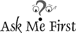 ASK ME FIRST trademark